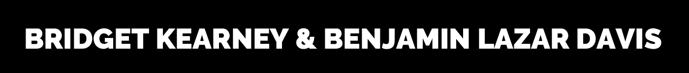 Bridget Kearney and Benjamin Lazar Davis Official Store logo